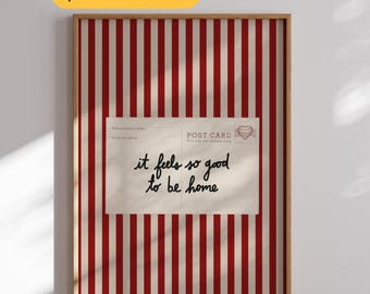 It Feels So Good to Be Home Print Vintage Postcard Wall Art Red Striped Hand Drawn Quote Poster Entryway Living Room Decor Housewarming Gift
