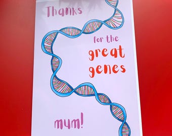 Thanks for the great genes mum DNA gene anatomical biology science Mother's Day card
