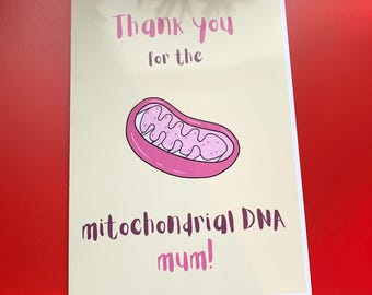 Thanks for the mitochondrial DNA anatomical biology science Mother's Day card