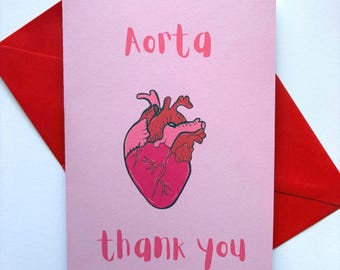 Aorta thank you heart cardiology anatomical biology science card