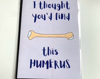 I thought you'd find this humerus funny anatomical biology greetings science card