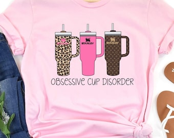 Obsessive Cup Disorder Shirt: Tumbler Tee - Women's Humor