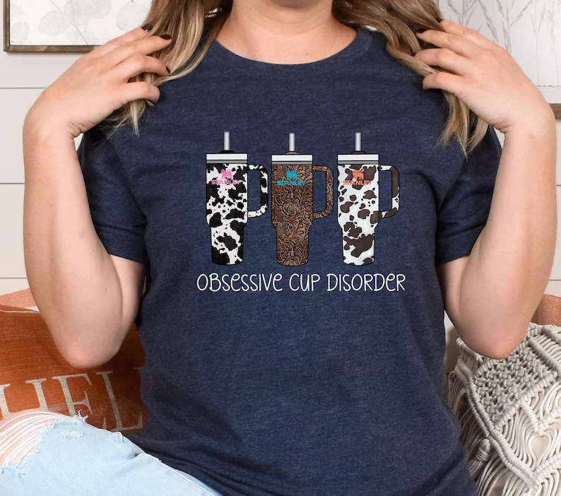 OBSESSIVE CUP DISORDER STANLEY TUMBLER TSHIRT