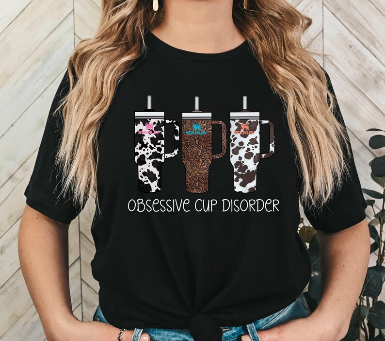OBSESSIVE CUP DISORDER STANLEY TUMBLER TSHIRT