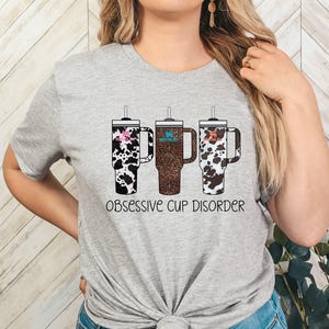 OBSESSIVE CUP DISORDER STANLEY TUMBLER TSHIRT
