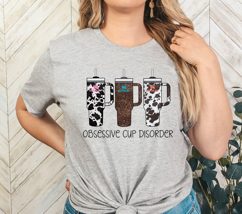 OBSESSIVE CUP DISORDER STANLEY TUMBLER TSHIRT
