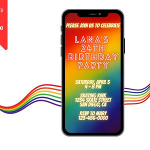 May include: A digital invitation on a smartphone screen with a rainbow background. The invitation is for Lana's 24th birthday party at a skating rink on Saturday, April 5th from 4-8 PM. The address is 1234 Skate Street, San Diego, CA. RSVP to Mary at 123-456-0000.