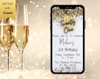 May include: A digital phone screen with a gold confetti background and the text "Twenty One" in gold. The text "Please Join Us To Celebrate Melina's 21st Birthday!" is below the number. The date and time of the event are listed as "Friday, September 15th 6-10 pm". The location is listed as "The Mendoza Residence 123 Any Street San Diego, CA".