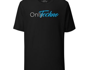 OnlyTechno Rave T-Shirt for Techno Fans - Rave shirt, festival outfit, edm shirt, edm clothes, techno shirt