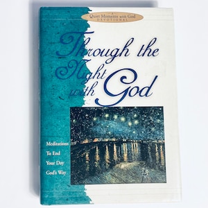 Through the Night with God quiet moments DEVOTIONAL Excellent Vintage 201 pages Hardcover gently used