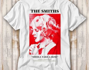 The Smiths Sheila Take A Bow Band Vinyl T Shirt Best Seller Funny Movie Gift Music Meme Top Tee 3982