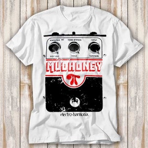Mudhoney Electro Harmonix T Shirt Gift for Womens Mens