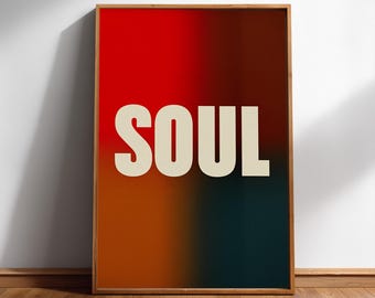 Soul Typografie Poster – Farbverlaufsdruck retro | moderne Wanddeko