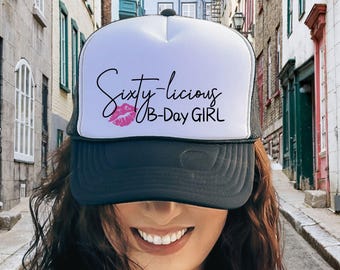 Sixty-licious 60th Birthday Girl Trucker Hat: Milestone Party Hats, Gift For 1966 Bday