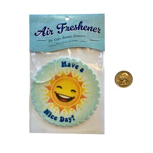 Have a Nice Day Car Air Freshener