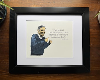 Mel Brooks "Just Be Kind" artwork