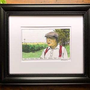 May include: A framed illustration of a man wearing a cap and a red and white striped shirt. The man is looking to the right and the text "Some it's money they have and peace they lack." is written below the image.