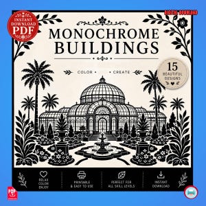 Op de afbeelding: Een digitale kleurboekomslag getiteld MONOCHROME BUILDINGS met een zwart-witillustratie van een glazen kas met een centrale fontein, palmbomen en gebladerte. De tekst geeft aan dat er 15 prachtige ontwerpen in staan.