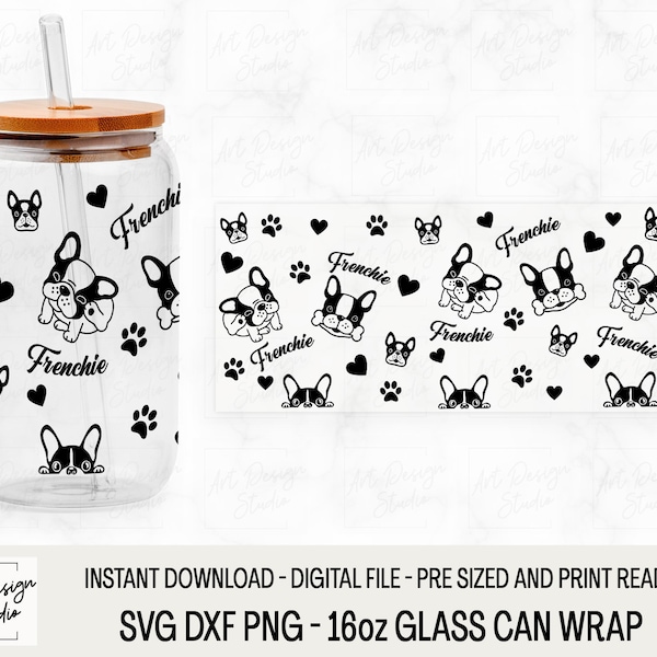 FRENCHIE wrap svg, Libbey 16oz glass template, Frenchie glass can, French Bulldog Pattern file Cricut dxf png Beer can Digital Download 002