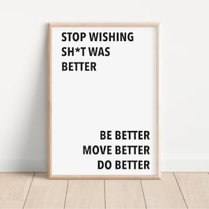 Do Better quotes, rap quotes, rap lyrics, inspirational quotes, motivational quotes, wall art, posters, culture, print