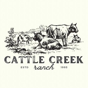 May include: Black and white illustration of a cattle ranch with four cows in a grassy field. The text "Cattle Creek Ranch Est. 1993" is below the image.