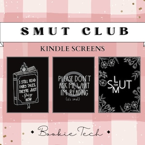 Smut Club Kindle Lock Screen .EPUB File | Digital Download | Kindle must be ad-free!