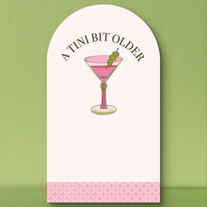 A Tini Bit Older, 4&#39;X7&#39; Arch Design, Martini and Olive, Digital Download Photo Backdrop, Chiara, Martini Theme Birthday Decorations