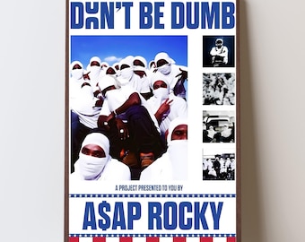 ASAP Rocky – Don't Be Dumb | High Resolution Digital Art Print