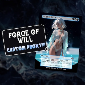Proxy Force of Will - Custom Anime Proxy