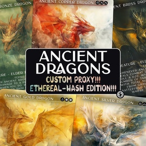 Könnte beinhalten: Eine Collage aus fünf Magic: The Gathering Karten mit verschiedenen farbigen Drachen. Die Karten sind betitelt mit "Ancient Copper Dragon", "Ancient Brass Dragon", "Ancient Gold Dragon" und "Ancient Silver Dragon". Der Text "Ancient Dragons Custom Proxy!!! Ethereal-Wash Edition!!!" wird in einem schwarzen Banner in der Mitte des Bildes angezeigt.