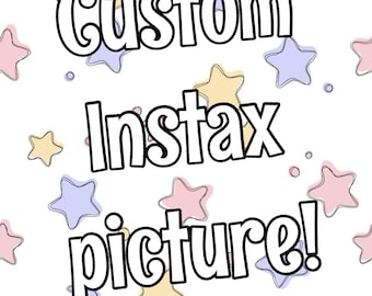 Custom Instax Pictures