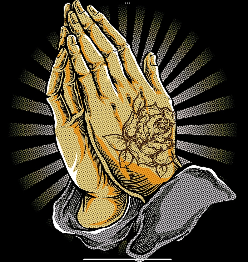 May include: A pair of hands clasped in prayer with a detailed rose tattoo on the back of one hand. The hands are depicted in a vintage style with a black and white background.