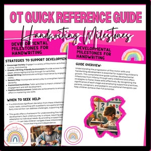 Op de afbeelding: OT Quick Reference Guide voor Handschrift Milestones. De gids bevat roze en witte tekst met regenboog illustraties. Het biedt strategieën om de fijne motoriek en de ontwikkeling van het handschrift bij kinderen te ondersteunen. Inclusief een overzicht en tips.