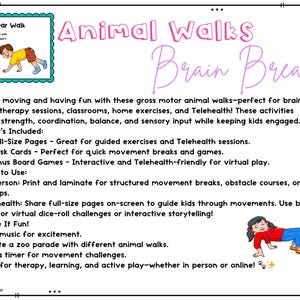 Peut inclure: Une ressource imprimable color&eacute;e pour les enfants pr&eacute;sentant des marches d'animaux. La ressource comprend 15 pages pleine grandeur, 15 cartes de t&acirc;ches et 6 jeux de plateau bonus. Le texte sur la page indique "Animal Walks Brain Breaks".