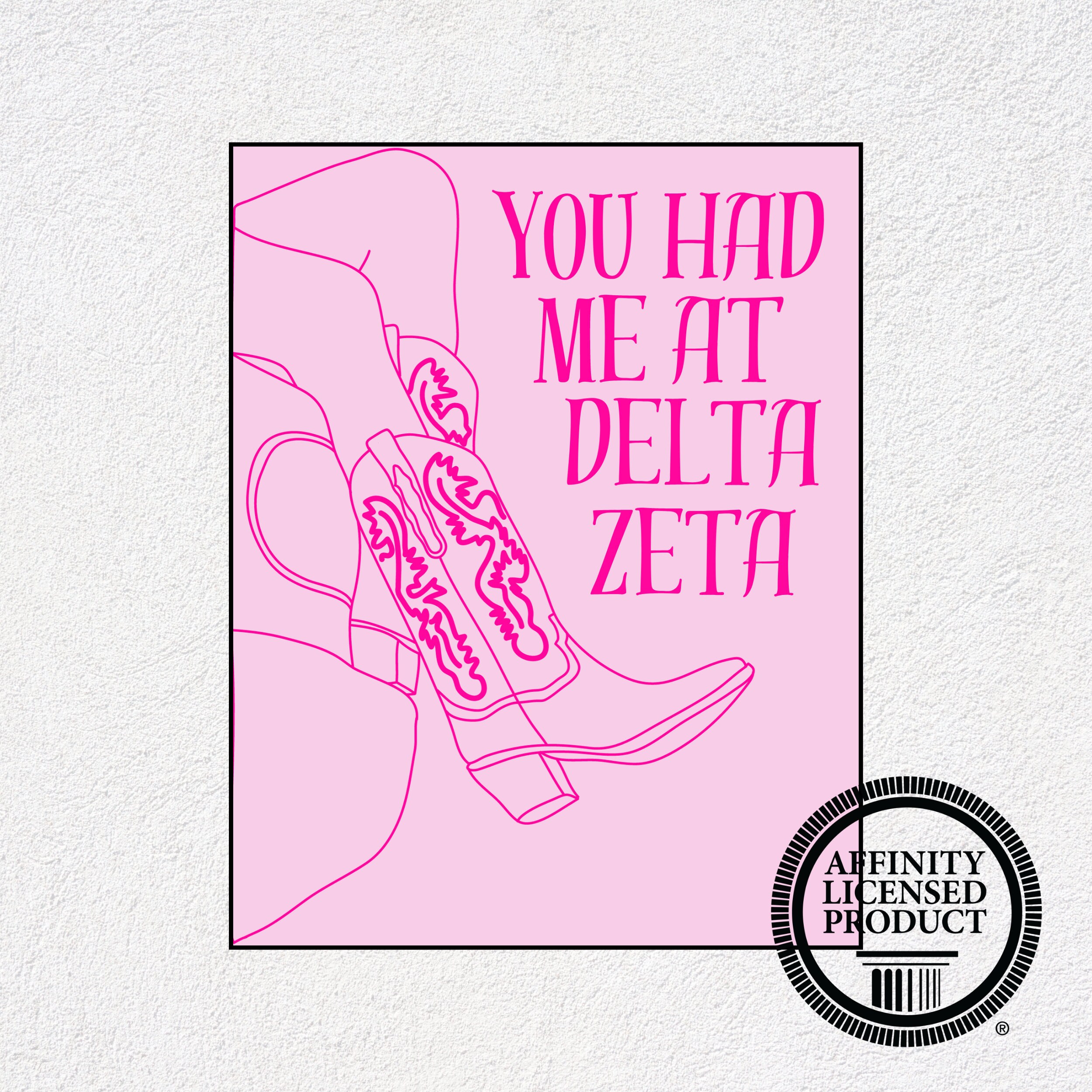 Delta Zeta Print Custom Delta Zeta Poster, You Had Me at Delta Zeta Art ...