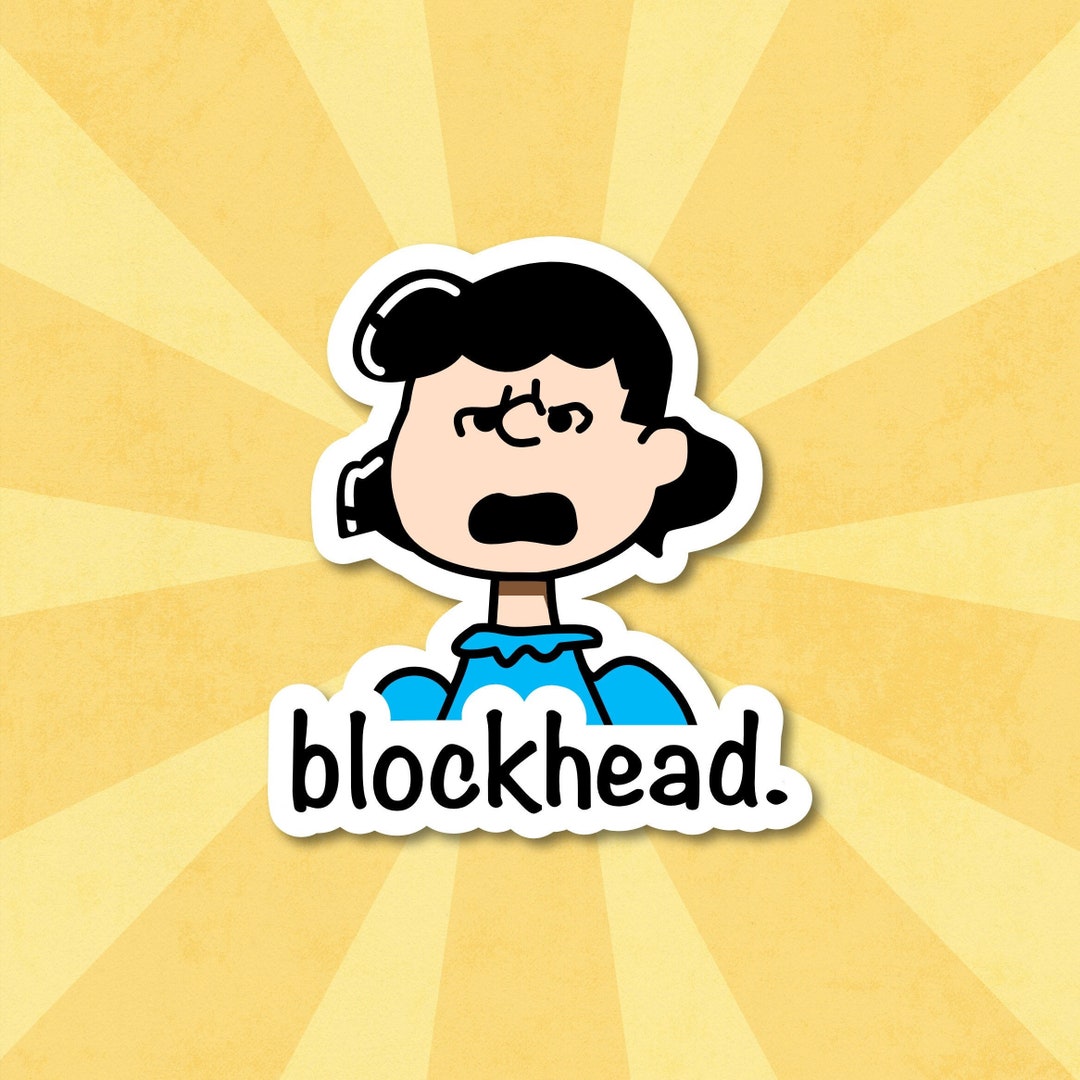 Blockhead Sticker Peanuts Lucy Sticker Cartoon Lucy Etsy