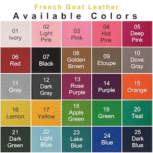 May include: A color chart displaying 25 shades of French goat leather. Colors range from Ivory to Dark Blue, including pinks, reds, browns, grays, and greens. Each color is labeled with a number and a descriptive name, such as "Hot Pink" and "Golden Brown."