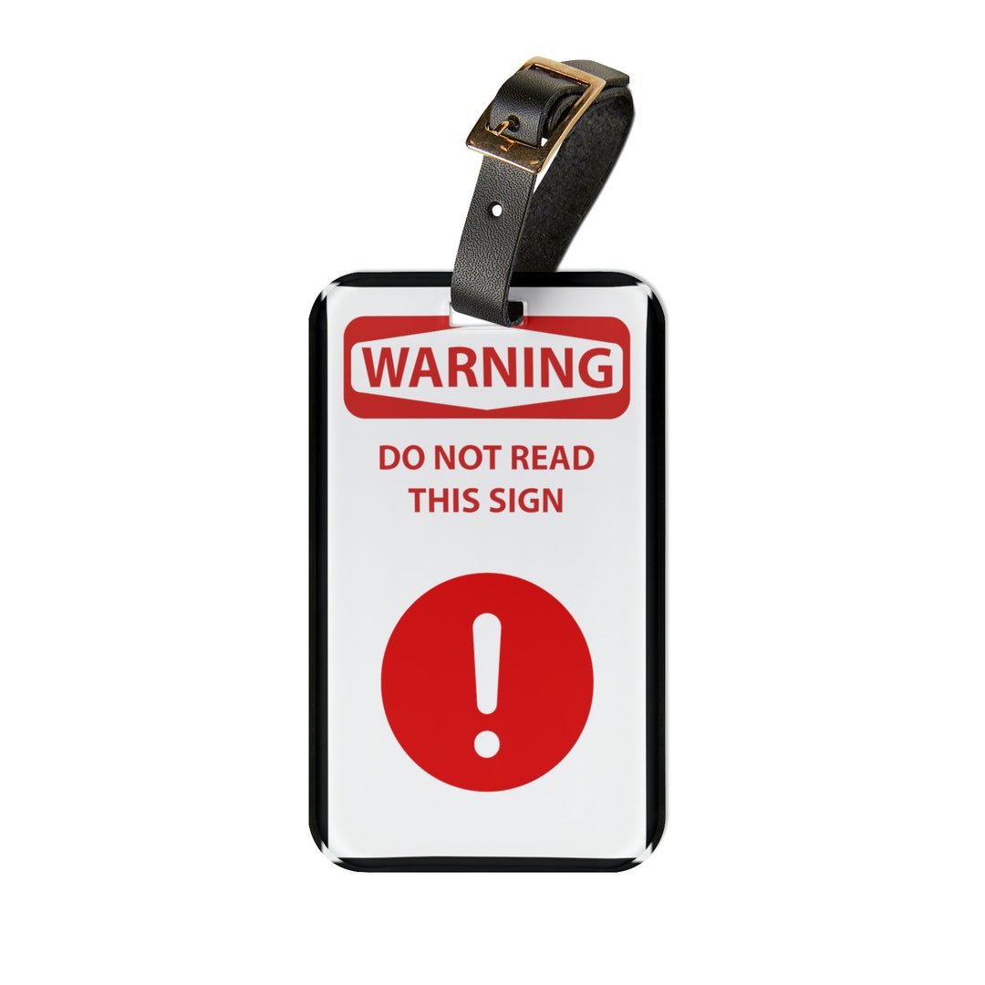 Warning Do Not Read This Sign Premium Acrylic and Leather Etsy