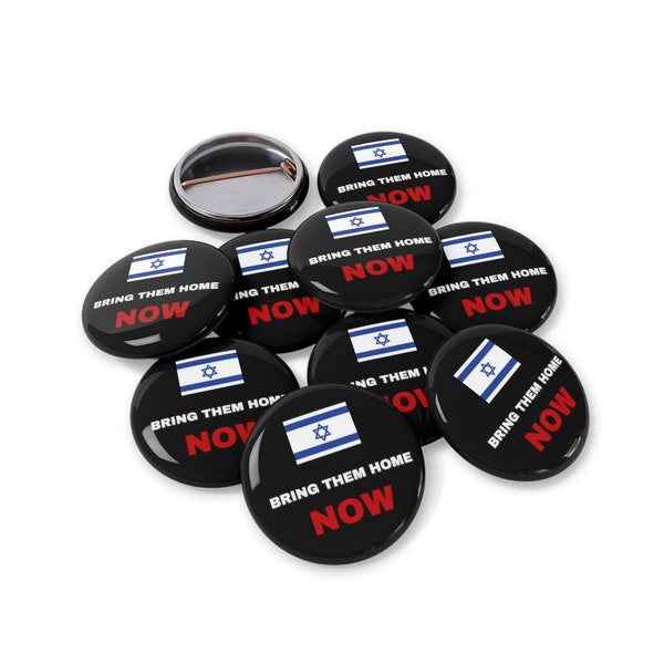 Bring Them Home Now Israeli Israel Hostage Rescue Round Pins by Far Out Prints & Co.