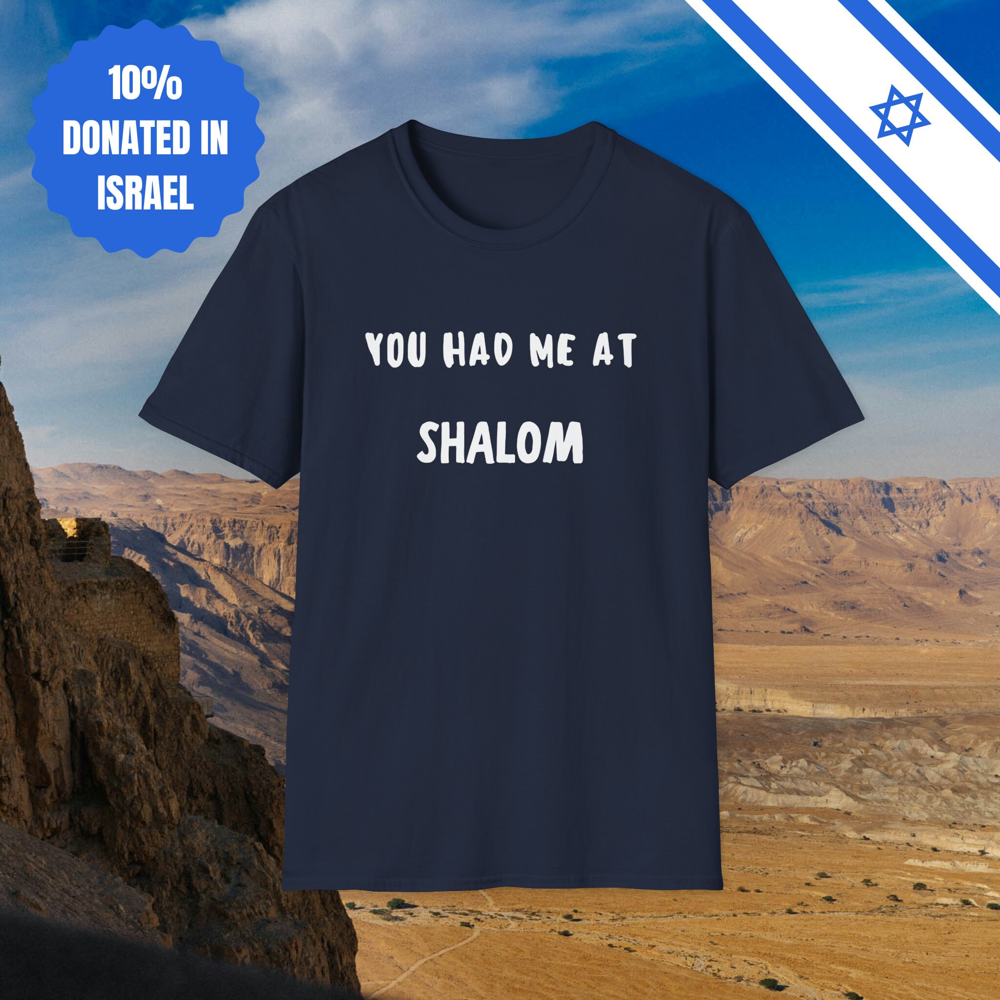 You Had Me At Shalom T-Shirt You Had Me At Shalom T-Shirt
