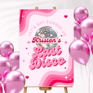 Last Disco Bachelorette, Bridal Shower, welcome sign, bachelorette sign, Bachelorette Party, disco bachelorette, Disco cowgirl, Last Disco