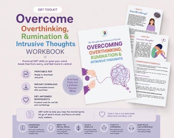 Overthinking Workbook | Stop Rumination, Quiet Racing Thoughts & Break Negative Thinking Patterns | CBT and DBT PDF