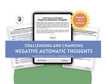 Challenging and Changing Negative Automatic Thoughts Mental Health CBT Self Help Negative Beliefs Therapy Tools Worksheets Journal