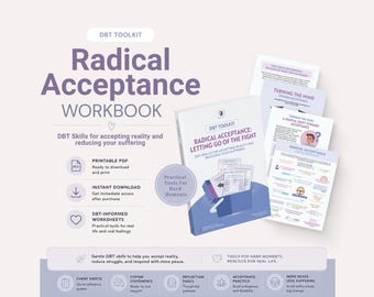 DBT Radical Acceptance Workbook | Emotional Regulation, Letting Go (PDF Download)