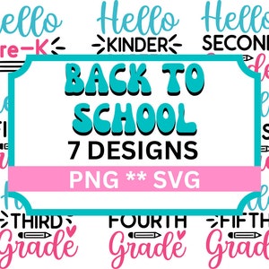 Puede incluir: Conjunto de diseños de regreso a la escuela con 7 diseños diferentes. Los diseños incluyen "Hello Pre-K", "Hello Kinder", "Hello Second Grade", "Hello Third Grade", "Hello Fourth Grade", "Hello Fifth Grade" y "Back to School". Los diseños son en rosa, azul y negro.
