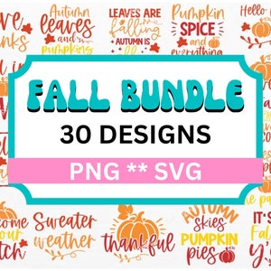 Fall SVG Bundle, Autumn Svg, Thanksgiving Svg, Fall Svg Designs, Fall Sign, Autumn Bundle Svg, Fall sublimation Cut File Cricut, Silhouette