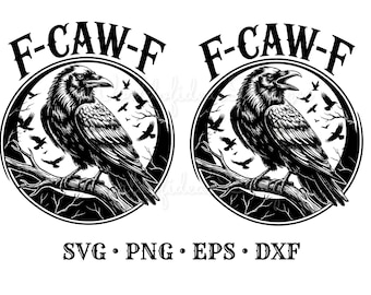 F-CAW-F Crow Clipart, Funny Raven PNG, Vintage Engraving, Dark Humor Print, Laser Cut DXF