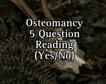 Osteomancy 5 Question Reading