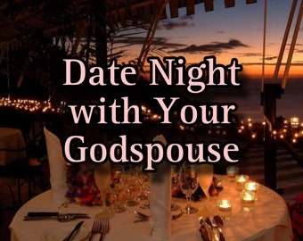 Date Night with Your Godspouse