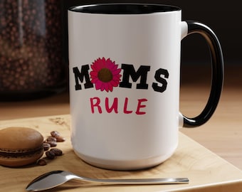 Moms Rule Coffee Mug - Perfect Gift for Mother's Day, Birthdays, Coffee Lovers, Floral Design, Fun Gift for MOM, Coffee or Tea Lover Gift.